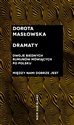 Dramaty - Dorota Masłowska