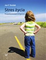 Stres życia Perspektywa psychologiczna  