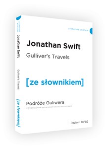 Podróże Guliwera z podręcznym słownikiem angielsko-polskim Poziom B1/B2 - Polish Bookstore USA