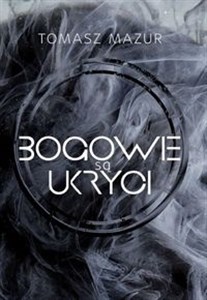 Bogowie są ukryci polish books in canada