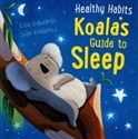 Healthy Habits: Koala's Guide to Sleep  pl online bookstore