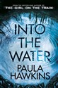 Into the Water From the Bestselling Author of the Girl on the Train books in polish