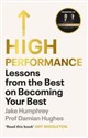High Performance 
    Lessons from the Best on Becoming Your Best - Jake Humphrey, Damian Hughes polish usa