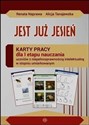 Jest już jesień Karty pracy dla I etapu nauczania uczniów z niepełnosprawnością intelektualną w stopniu umiarkowanym polish usa