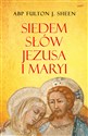 Siedem słów Jezusa i Maryi polish books in canada