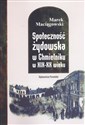 Społeczność żydowska w Chmielniku w XIX-XX wieku polish books in canada