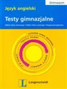 Testy gimnazjalne Język angielski + CD gimnazjum 