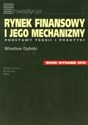 Rynek finansowy i jego mechanizmy Podstawy teorii i praktyki chicago polish bookstore