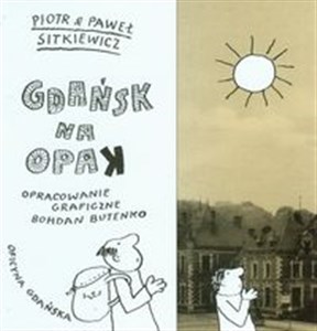 Gdańsk na opak  