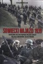 Sowiecki najazd 1939 Sojusznik Hitlera napada polskie kresy - relacje świadków i uczestników to buy in USA