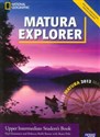 Matura Explorer Upper Intermediate Student's Book z płytą CD Szkoła ponadgimnazjalna Polish Books Canada