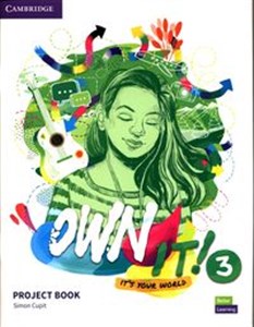 Own It! 3 Project Book 