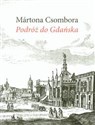 Podróż do Gdańska  
