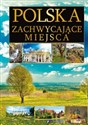 Polska zachwycające miejsca to buy in Canada