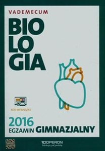 Egzamin gimnazjalny 2016 Biologia Vademecum Gimnazjum Bookshop