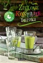 Zielone Koktajle Detoks 365 przepisów online polish bookstore