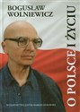 O Polsce i życiu Refleksje filozoficzne i polityczne pl online bookstore
