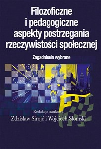 Filozoficzne i pedagogiczne aspekty postrzegania..  online polish bookstore