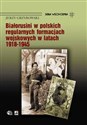 Białorusini w polskich regularnych formacjach wojskowych w latach 1918-1945 polish books in canada
