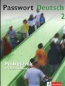 Passwort Deutsch 2 Podręcznik do języka niemieckiego 