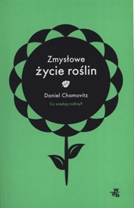 Zmysłowe życie roślin chicago polish bookstore