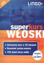 Włoski Superkurs Kompletny zestaw do samodzielnej nauki (kurs + rozmówki + audiokurs)  