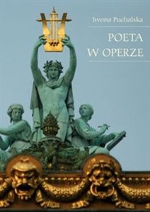Poeta w operze - Polish Bookstore USA