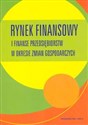 Rynek finansowy i finanse przedsiębiorstw w okresie zmian gospodarczych Polish bookstore