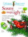 Ciekawe dlaczego Sosny mają igły i inne pytania na temat lasów - Polish Bookstore USA