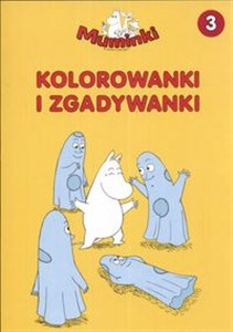 Muminki Kolorowanki i zgadywanki 3  