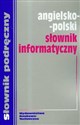 Angielsko-polski słownik informatyczny Polish bookstore