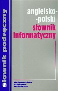 Angielsko-polski słownik informatyczny Polish bookstore