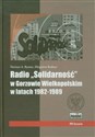 Radio Solidarność w Gorzowie Wielkopolskim w latach 1982-1989 + CD pl online bookstore