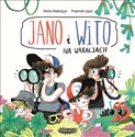 Jano i Wito Na wakacjach buy polish books in Usa