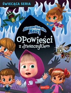 Straszne historie Maszy. Opowieści z dreszczykiem - Polish Bookstore USA