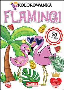 Flamingi. Kolorowanka z naklejkami  in polish