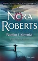 Niebo i ziemia - Nora Roberts