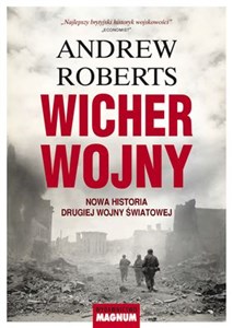 Wicher wojny Nowa historia drugiej wojny światowej Polish Books Canada