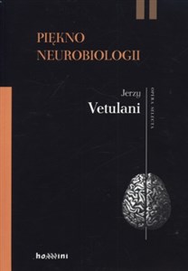 Piękno neurobiologii Komentarze, rozmowy buy polish books in Usa