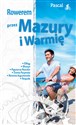 Rowerem przez Mazury i Warmię - Marek Kamm