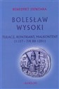 Bolesław Wysoki. w.2017 to buy in Canada