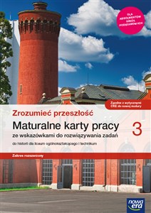 Zrozumieć przeszłość 3 Maturalne karty pracy Zakres rozszerzony Szkoła ponadpodstawowa polish books in canada