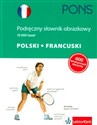 Pons Podręczny słownik obrazkowy polski francuski - Opracowanie Zbiorowe online polish bookstore
