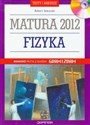 Fizyka Matura 2012 Testy i arkusze + CD Testy i arkusze dla maturzysty. Poziom podstawowy i rozszerzony. Polish Books Canada