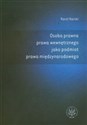 Osoba prawna prawa wewnętrznego jako podmiot prawa międzynarodowego Polish bookstore