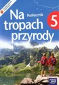 Na tropach przyrody 5 Podręcznik z płytą CD Szkoła podstawowa buy polish books in Usa