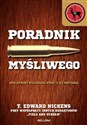 Poradnik myśliwego - T. Edward Nickens 