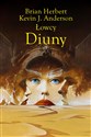 Łowcy Diuny - Kevin J. Anderson, Brian Herbert