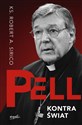 Pell kontra świat  - Robert A. Sirico