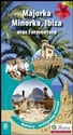 Majorka Minorka Ibiza oraz Formentera Baleary - archipelag marzeń pl online bookstore